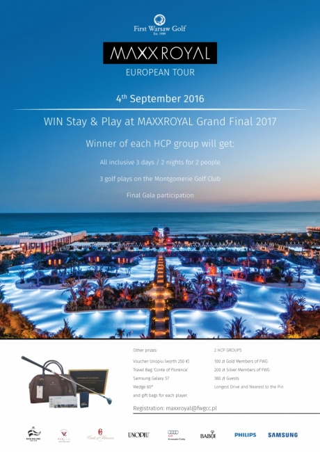 MAXX ROYAL EUROPEAN TOUR- Eliminacje do Światowego Finału - 4września w First Warsaw Golf