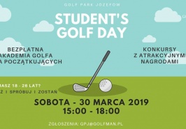 30 marca serdecznie zapraszamy wszystkich studentów na Student's Golf Day w Golf Park Józefów.