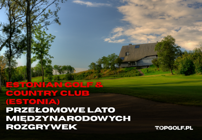 Estonian Golf & Country Club 