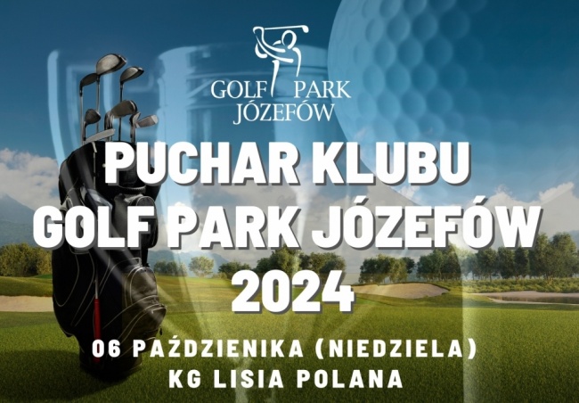 Puchar Klubu Golf Park Józefów 2024 