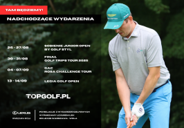 TOPGOLF.PL NADCHODZĄCE WYDARZENIA SIERPIEŃ - WRZESIEŃ