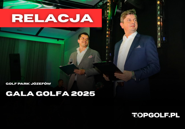 X GALA GOLFA  GOLF PARK JÓZEFÓW 2025