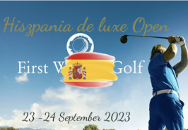 HISZPANIA DE LUX OPEN- Wyjątkowy turniej golfowy! 23-24 września 2023