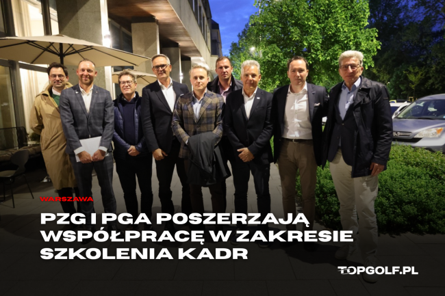 PZG I PGA POLSKA POSZERZAJĄ WSPÓŁPRACĘ W ZAKRESIE SZKOLENIA KADR
