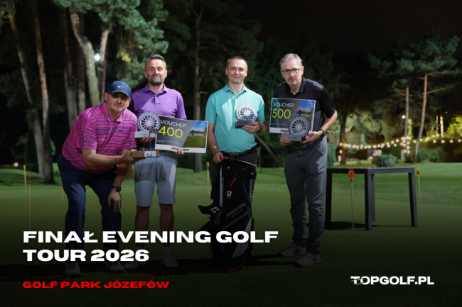 EVENING GOLF TOUR 2026 - FINAŁ