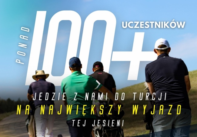 GOLF TRIPS INTERNATIONAL  2024 -TURCJA 02-09 LISTOPADA