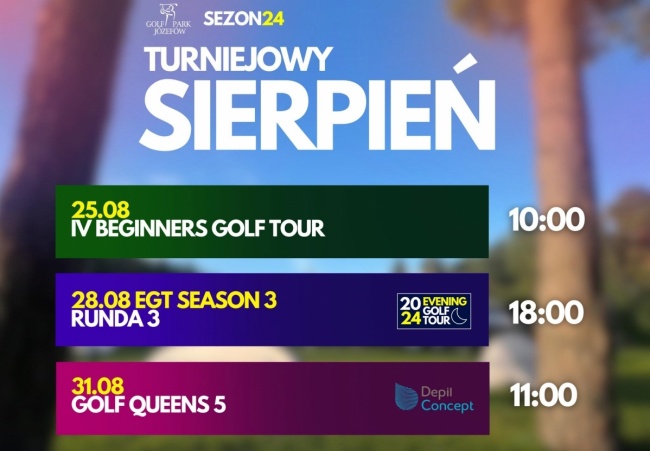 TURNIEJOWY SIERPIEŃ W GOLF PARK JÓZEFÓW