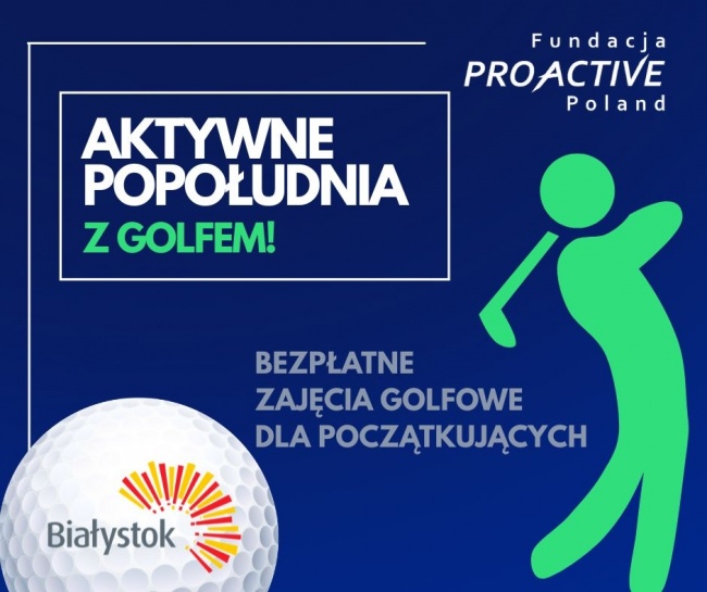 BEZPŁATNA AKADEMIA W GOLF PARK BIAŁYSTOK OD 10 KWIETNIA 2026