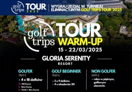 Wyjazd golfowy Golf Trips Warming Up. 2025