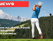 WAKACJE W REJONIE SALZBURGA
