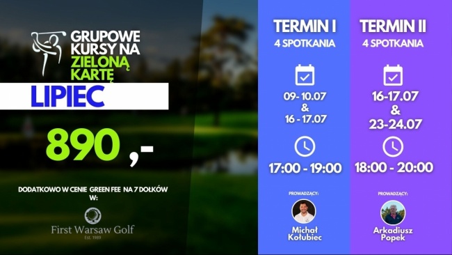 Kurs na Zieloną Kartę w Lipcu Golf Park Józefów