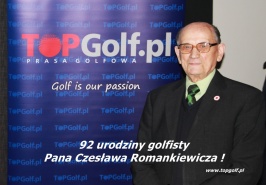 92 URODZINY GOLFISTY CZESŁAWA ROMANKIEWICZA !